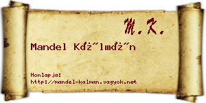 Mandel Kálmán névjegykártya